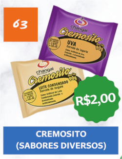 63 - Cremosito (Sabores Diversos) - R$ 2,00