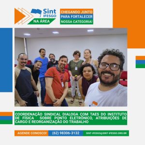 Sint-IFESGO na Área - Coordenador - geral Diego Siqueira reúne-se com